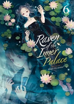 Raven of the Inner Palace (Light Novel) Vol. 6 - Shirakawa, Kouko