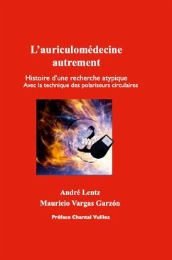 L'auriculomédecine autrement - Lentz, André; Vargas, Mauricio