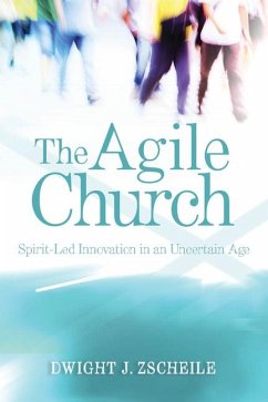 The Agile Church - Zscheile, Dwight J