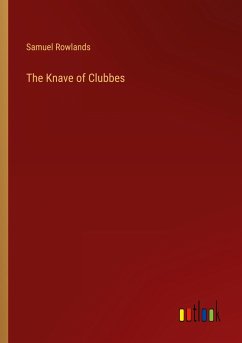 The Knave of Clubbes
