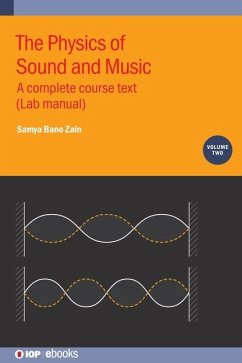 The Physics of Sound and Music, Volume 2 - Zain, Samya Bano