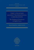 Tort Litigation Against Transnational Corporations Tort Litigation Against Transnational Corporations