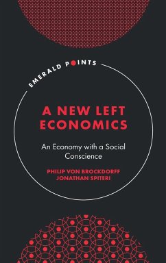 New Left Economics - von Brockdorff, Philip (University of Malta, Malta); Spiteri, Jonathan (University of Malta, Malta)