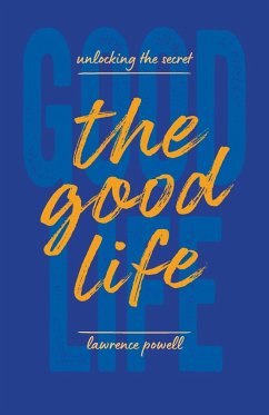 The Good Life - Powell, Lawrence