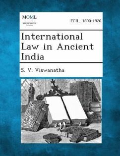 International Law in Ancient India - Viswanatha, S V
