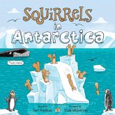 Squirrels in Antarctica Squirrels in Antarctica