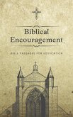 Biblical Encouragement: Bible Passages for Edification (eBook, ePUB)
