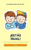 ¡Estás igual! (eBook, ePUB) ¡Estás igual! (eBook, ePUB)