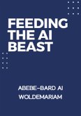 Feeding the AI Beast (1A, #1) (eBook, ePUB)