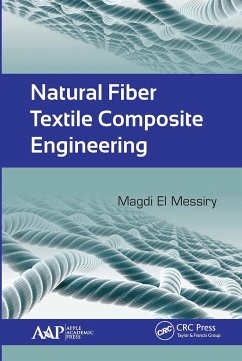 Natural Fiber Textile Composite Engineering - El Messiry, Magdi