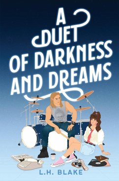 A Duet of Darkness and Dreams - Blake, L. H.