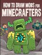 How to Draw Mobs for Minecrafters... - Bild 1
