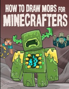 Cover How to Draw Mobs for Minecrafters Volume 1