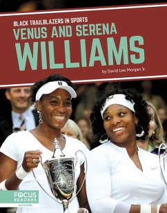 Venus and Serena Williams - Morgan Jr, David Lee