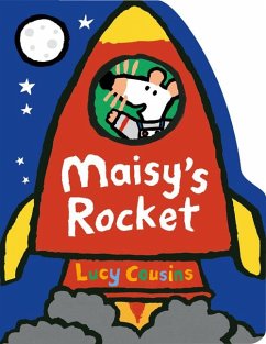 Maisy's Rocket - Cousins, Lucy