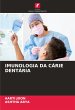 IMUNOLOGIA DA CÁRIE DENTÁRIA - Bild 1