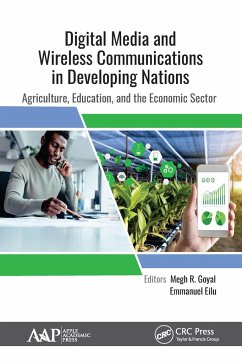 Digital Media and Wireless Communications in Developing Nations