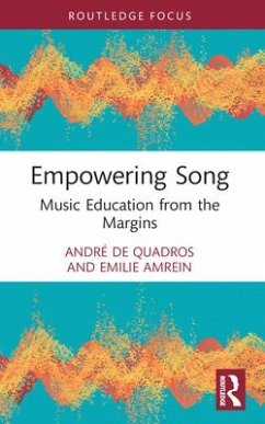 Empowering Song - de Quadros, André; Amrein, Emilie