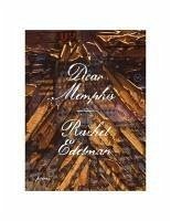 Dear Memphis - Edelman, Rachel