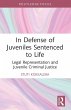 In Defense of Juveniles Sentenced to... - Bild 1