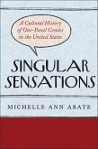 Singular Sensations Singular Sensations