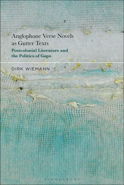 Anglophone Verse Novels as Gutter Texts - Wiemann, Dirk