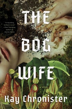 The Bog Wife - Chronister, Kay