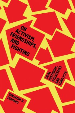 On Activism, Friendships, and Fighting - Shepard, Benjamin Heim