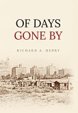 Of Days Gone by Of Days Gone by