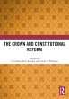 The Crown and Constitutional Reform - Bild 1