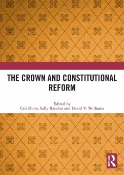 The Crown and Constitutional Reform