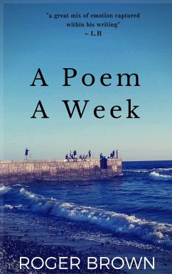 A Poem A Week (eBook, ePUB) - Brown, Roger