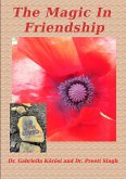 The Magic In Friendship (eBook, ePUB)