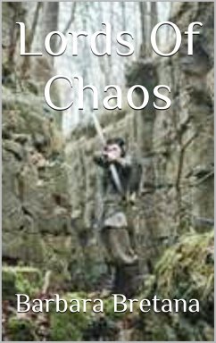 Lords of Chaos (eBook, ePUB) - Bretana, Barbara