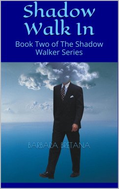 Cover Shadow Walk In (The Shadow Walker, #2) (eBook, ePUB)