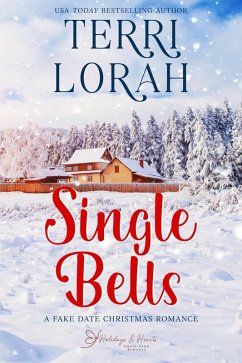 Cover Single Bells (Holidays & Hearts Small Town Romance, #1) (eBook, ePUB)