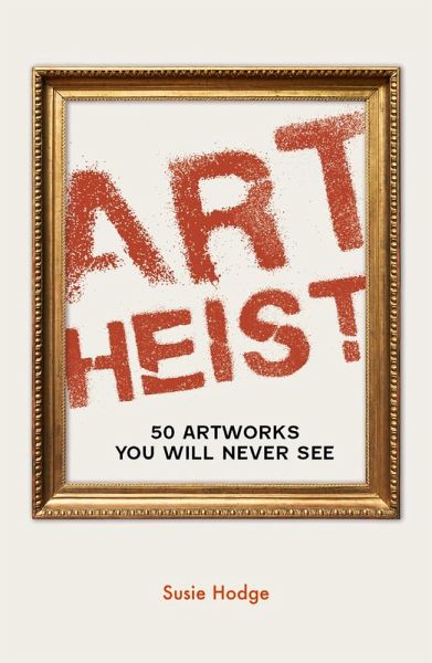 Art Heist (eBook, ePUB)