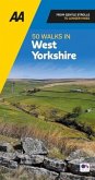 AA 50 Walks In West Yorkshire AA 50 Walks In West Yorkshire