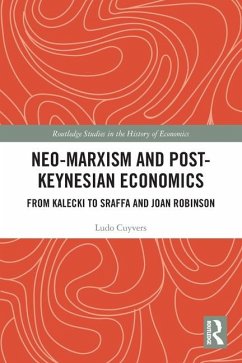 Neo-Marxism and Post-Keynesian Economics - Cuyvers, Ludo