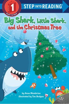 Big Shark, Little Shark and the Christmas Tree - Membrino, Anna