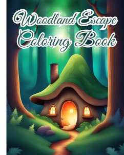 Woodland Escape Coloring Book - Nguyen, Thy