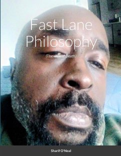 Fast Lane Philosophy - Oneal, Sharif