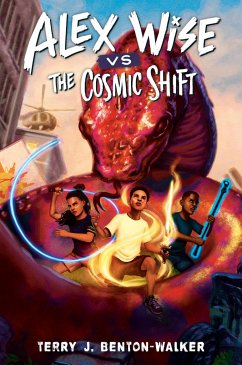 Alex Wise vs. the Cosmic Shift - Benton-Walker, Terry J