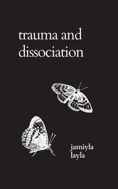 Trauma and Dissociation - Ferguson, Jamiyla