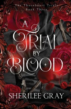 A Trial by Blood - Gray, Sherilee