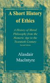 A Short History of Ethics