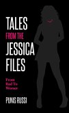 Tales From The Jessica Files - From Bad To Worser Tales From The Jessica Files - From Bad To Worser
