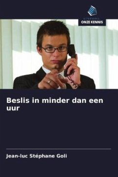 Beslis in minder dan een uur - Goli, Jean-Luc Stéphane