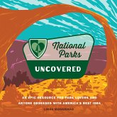 National Parks Uncovered (eBook, ePUB) National Parks Uncovered (eBook, ePUB)