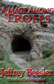 A Mage Among Trolls (Mages of Trava, #2) (eBook, ePUB) A Mage Among Trolls (Mages of Trava, #2) (eBook, ePUB)